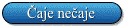 Čaje nečaje